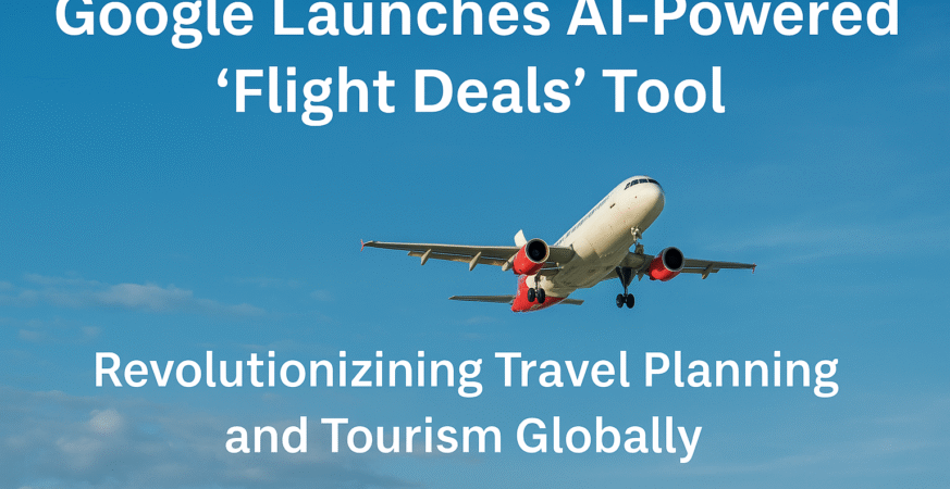 Google Launches AI-Powered “Flight Deals