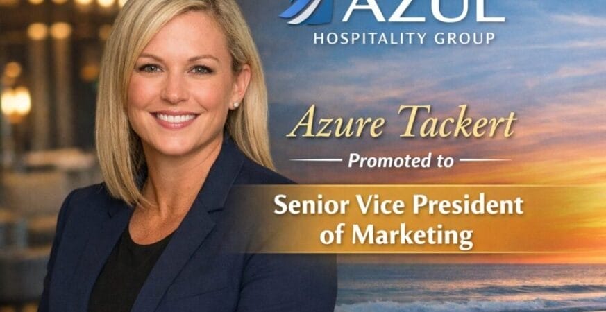 Azul Hospitality Group Promotes Azure Tackert
